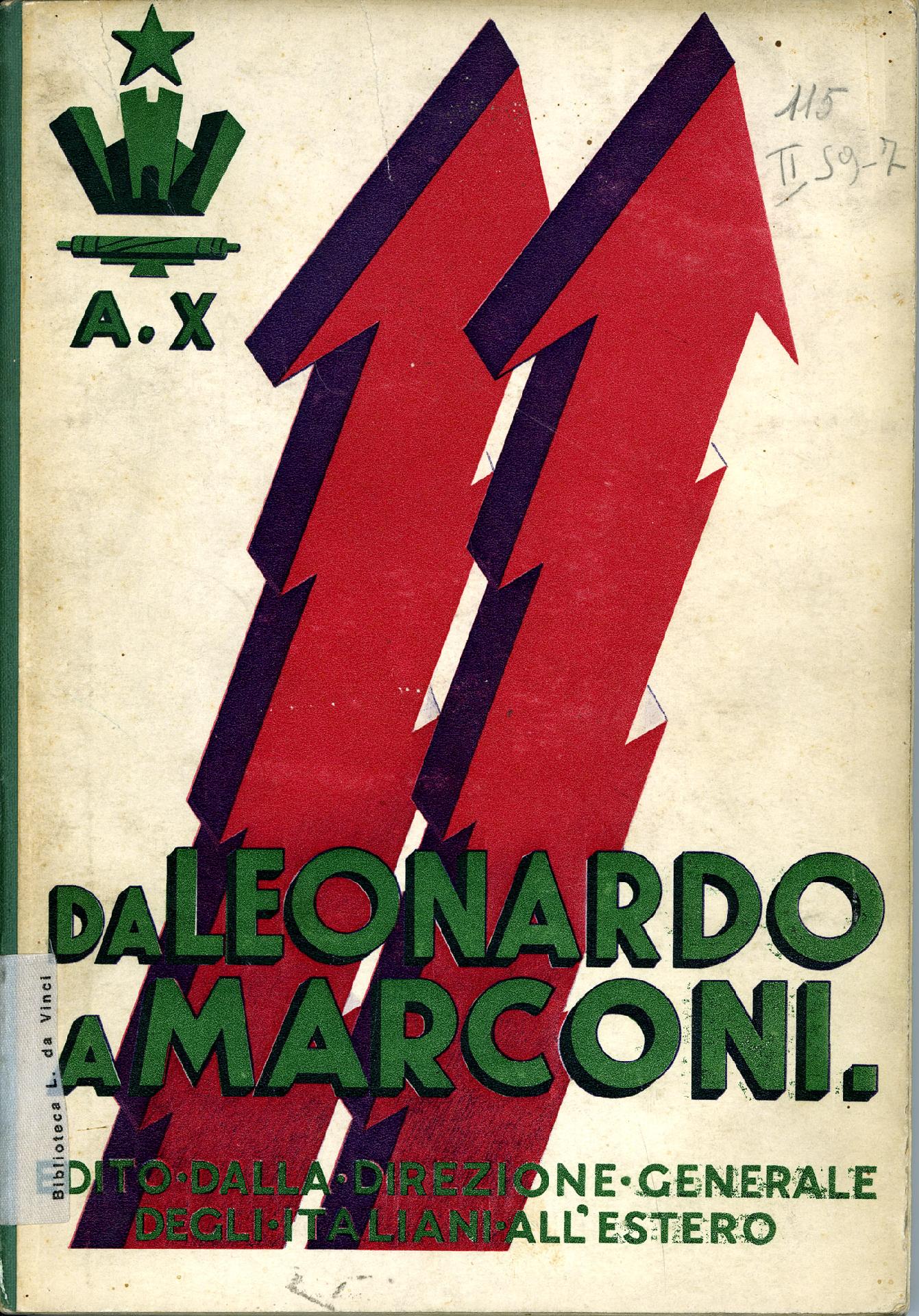 Da Leonardo a Marconi, Publication, 1932 - CC BY-SA Museo Nazionale della Scienza e della Tecnologia Leonardo da Vinci di Milano